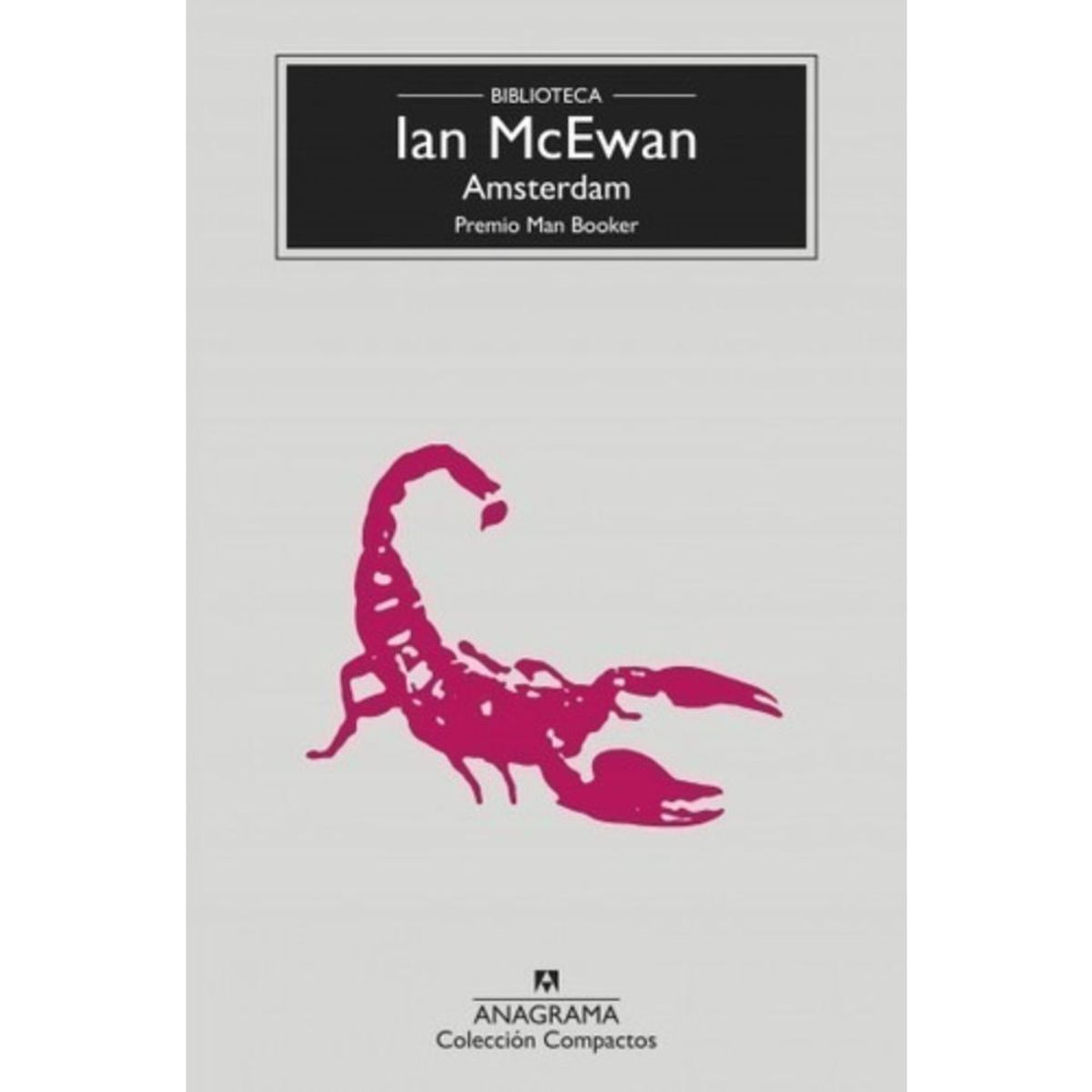 ANAGRAMA - Libro Amsterdam - Ian Mcewan