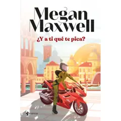 ESENCIA - Libro ¿ Y A Ti Qué Te Pica ? - Megan Maxwell