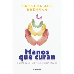 AQUARI - Libro Manos Que Curan - Barbara Ann Brennan
