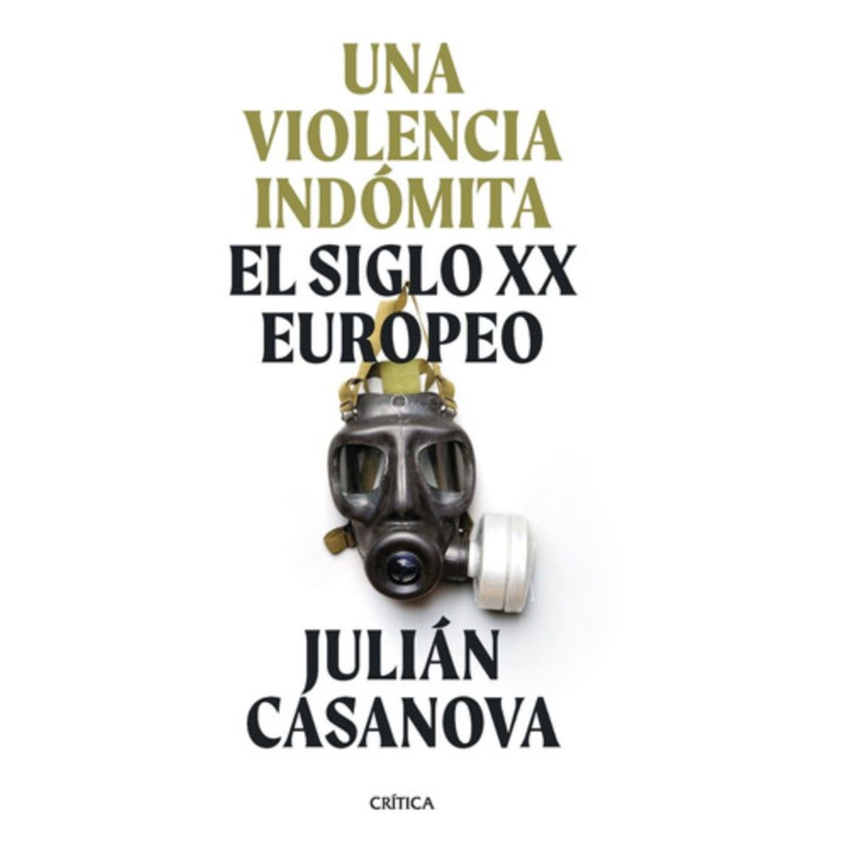 CRITICA - Libro Una Violencia Indómita - Julián Casanova