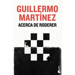 BOOKET - Libro Acerca De Roderer - Guillermo Martínez