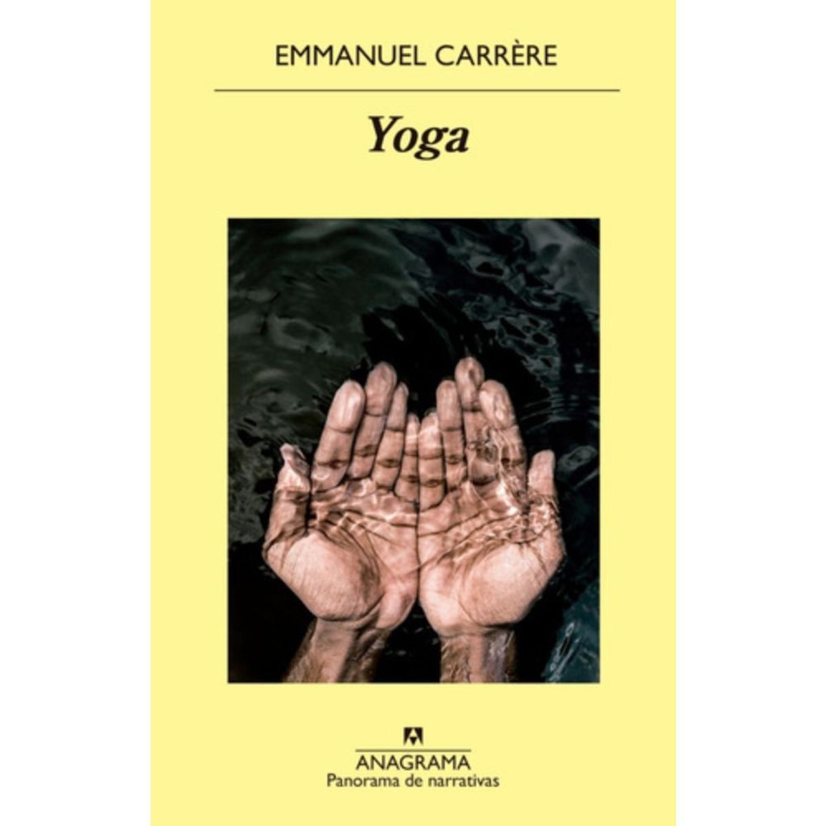 ANAGRAMA - Yoga - Carrere, Emmanuel