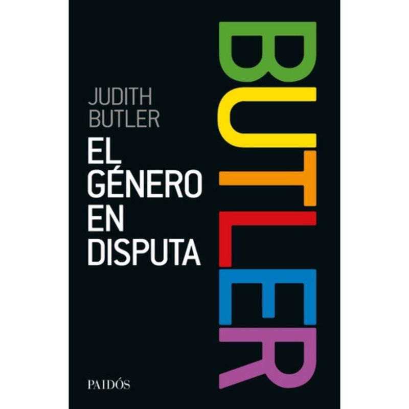 PAIDOS - El Género En Disputa - Judith Butler