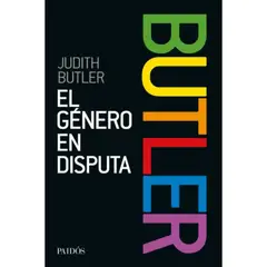 PAIDOS - El Género En Disputa - Judith Butler