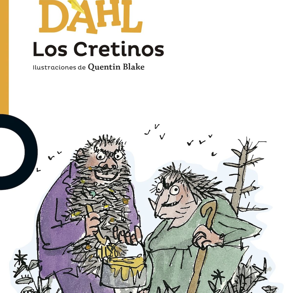 LOQUELEO - Libro Los Cretinos - Roald Dahl