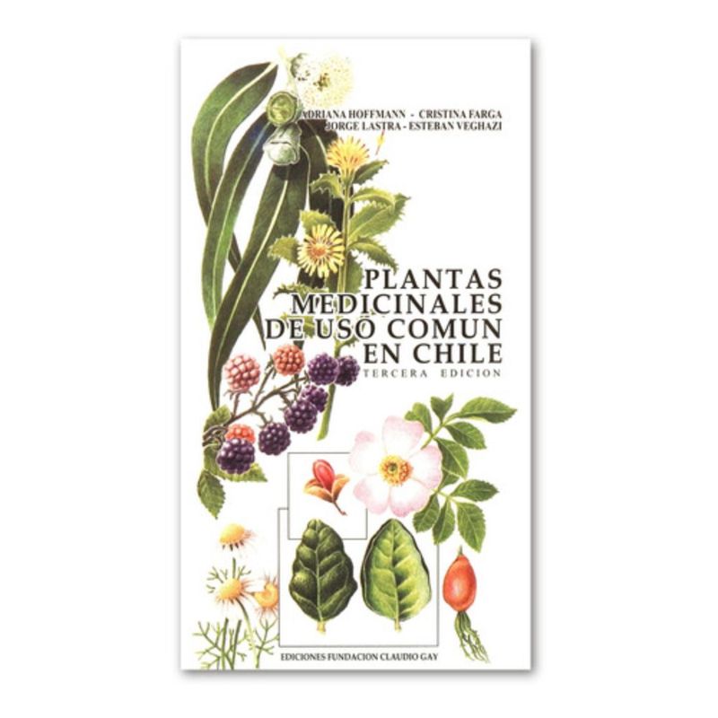 GENERICO - Plantas Medicinales De Uso Común En Chile - Adriana Hoffmann
