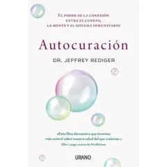 EDICIONES URANO - Libro Autocuracion - Jeff Rediger