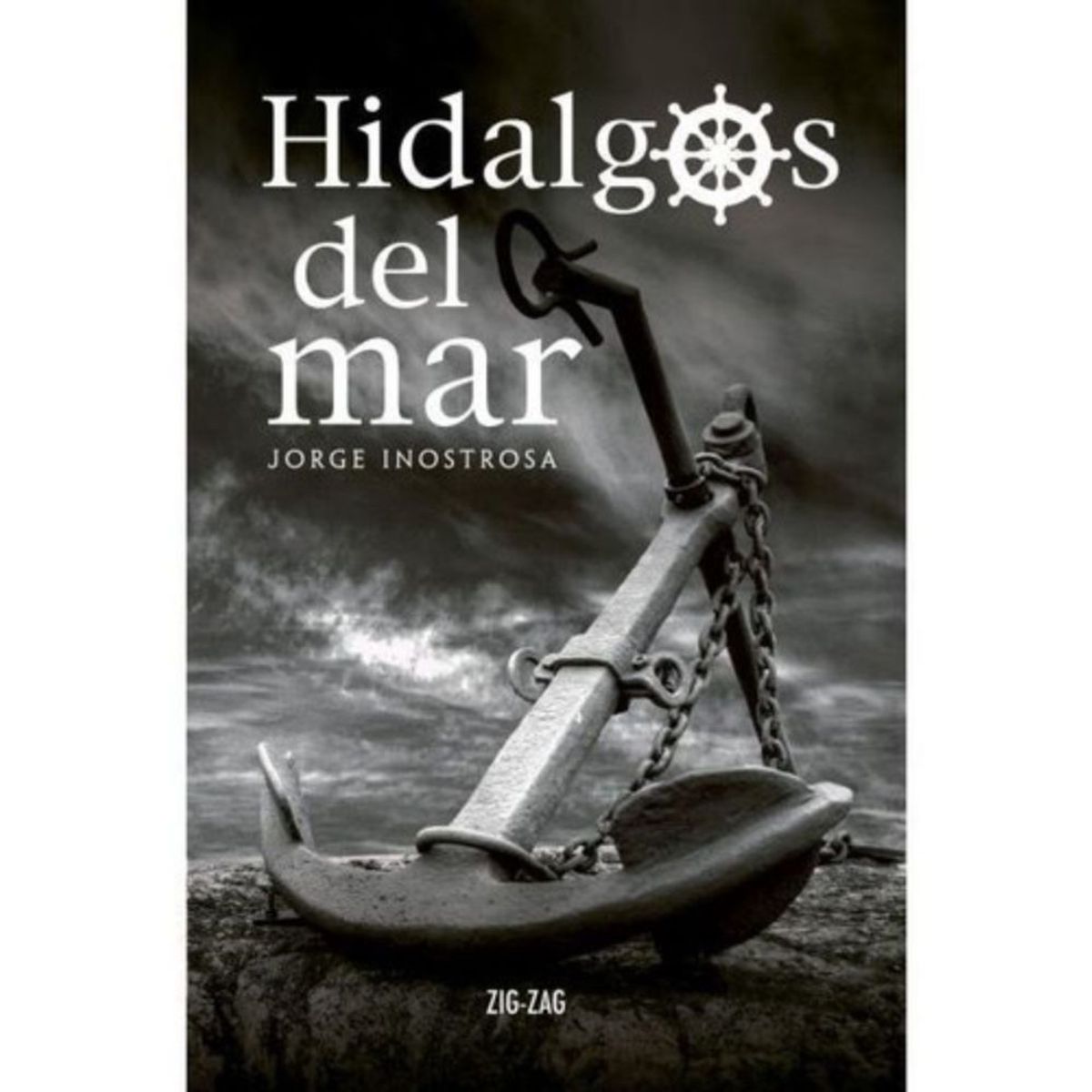 ZIG ZAG - Libro Hidalgos Del Mar - Jorge Inostrosa