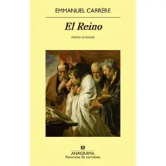 ANAGRAMA - El Reino - Carrère, Emmanuel