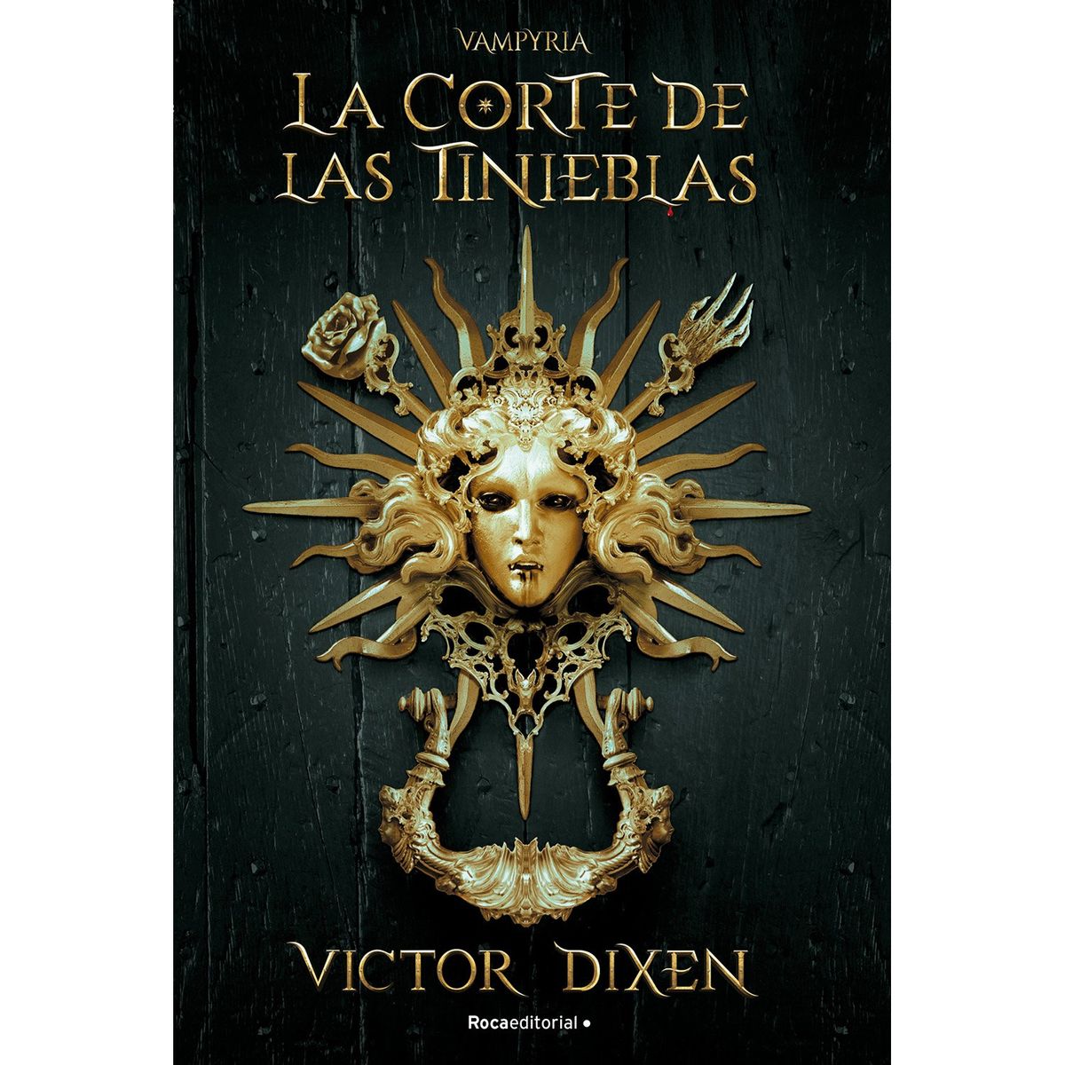 PENGUIN RANDOM HOUSE - LIBRO La Corte De Las Tinieblas. Vampyria 1