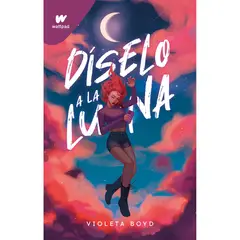 PENGUIN RANDOM HOUSE - LIBRO Diselo A La Luna