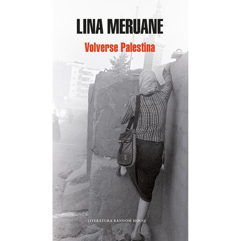 PENGUIN RANDOM HOUSE - LIBRO Volverse Palestina