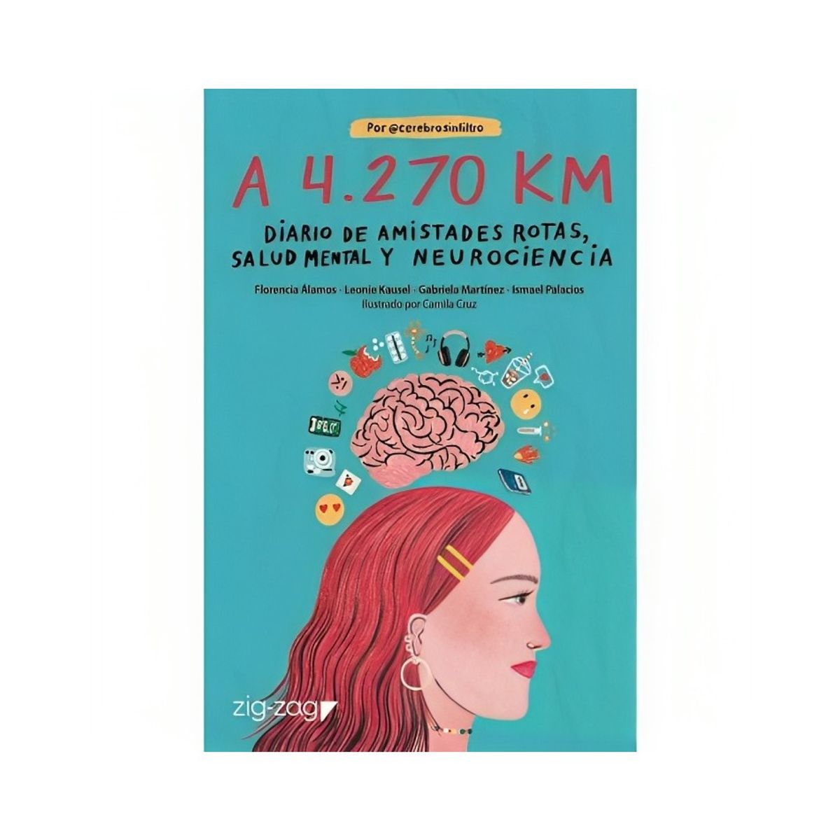TOP10BOOKS - LIBRO A 4270 Klm. Diario De Amistades Rotas, Salud Mental Y Neurociencia
