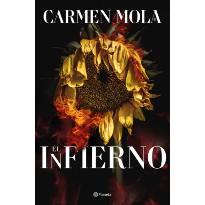 PLANETA - El Infierno - Autor(a):  Carmen Mola