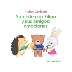 BEASCOA - Aprende Con Filipo Y Sus Amigos: Emociones. Vol 1