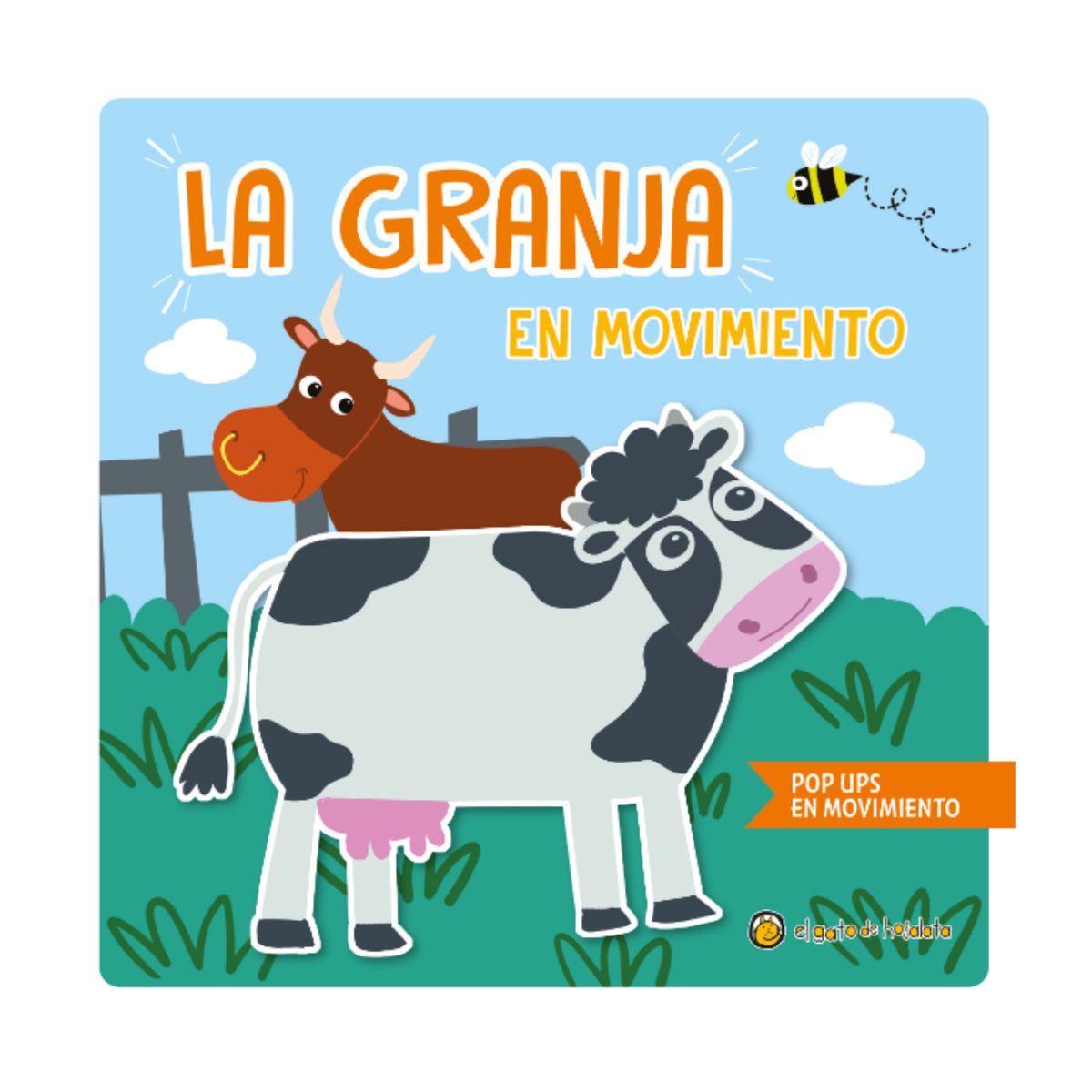EL GATO DE HOJALATA - La granja en movimiento