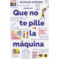 PLANETA - Que no te pille la máquina