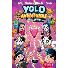 EDICIONES MARTINEZ ROCA - Yolo Aventuras. Los impostores del espacio