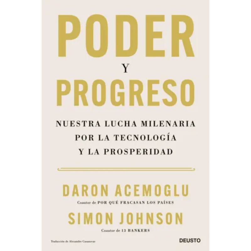 Deusto - Poder y progreso - Autor(a):  Daron Acemoglu