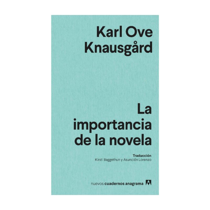 ANAGRAMA - La importancia de la novela