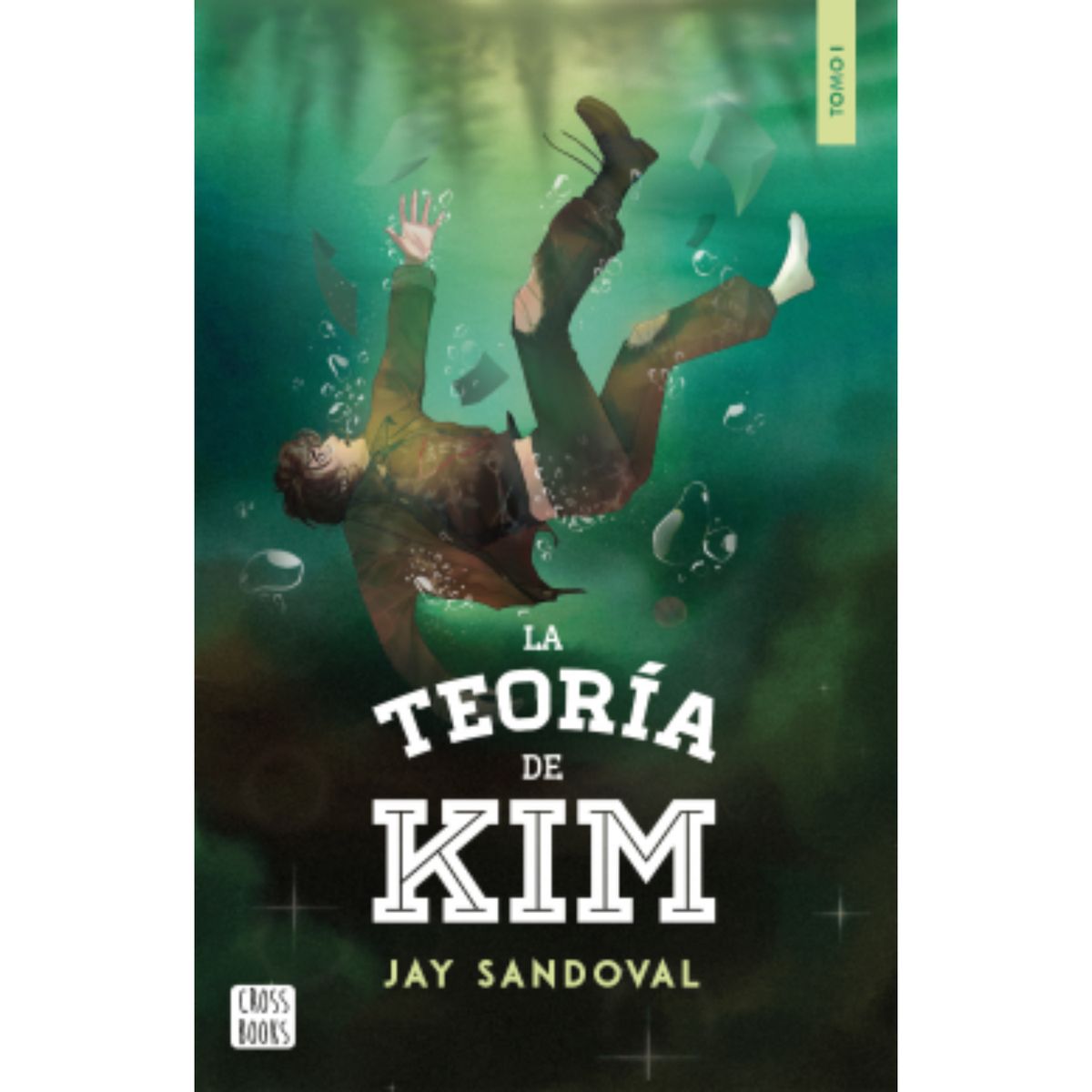 CROSS BOOKS - La teoría de Kim - Autor(a): Sandoval; Jay   Jay