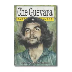 LONGSELLER - Para principiantes Che Guevara