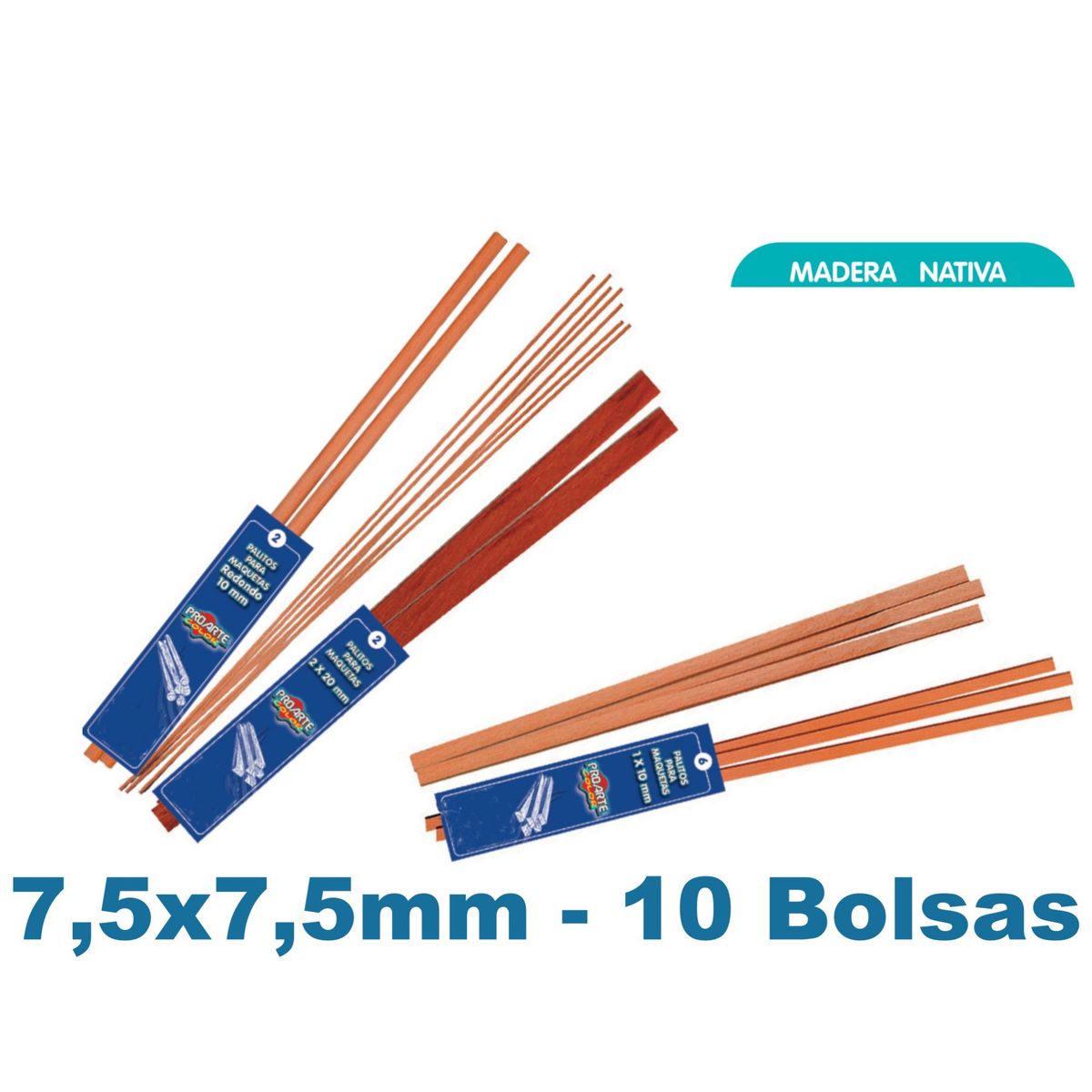 PROARTE - Palo Maqueta 7,5 x 7,5mm Rauli Bolsa 3palos - 10bolsas