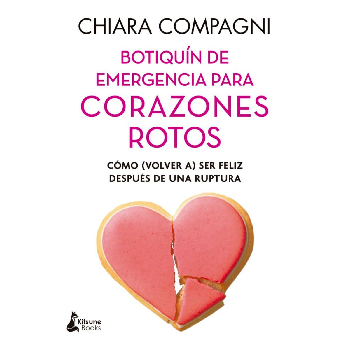 KITSUNE BOOKS - Botiquin De Emergencia Para Corazones Rotos