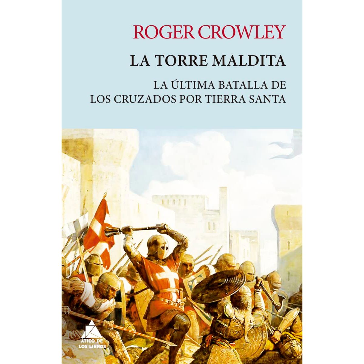 RETAILEXPRESS - La Torre Maldita - Autor(a):  Roger Crowley