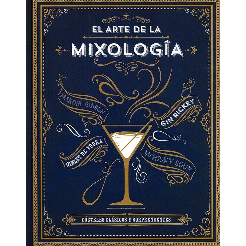 COTTAGE - Libro El Arte De La Mixologia