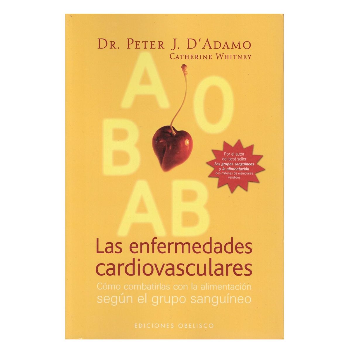 EDICIONES OBELISCO - Las enfermedades cardiovasculares