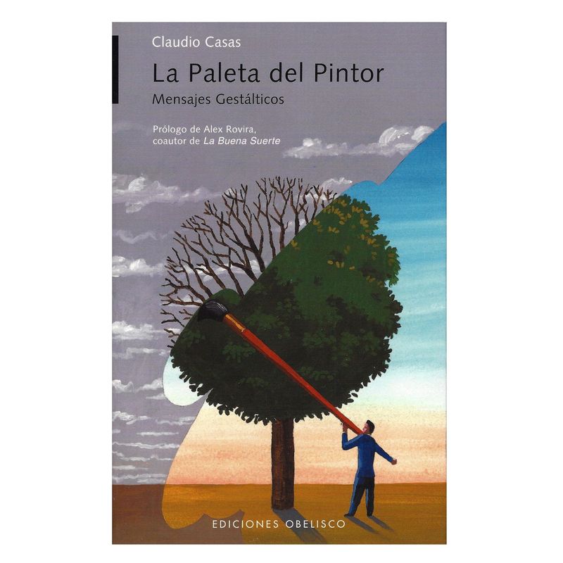 EDICIONES OBELISCO - La paleta del pintor mensajes gestálticos