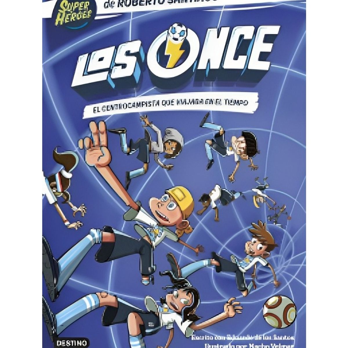 TOP10BOOKS - LIBRO Los Once 3. El Centrocampista Que Viajaba En El Ti