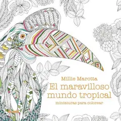 BLUME - Para Colorear - Maravilloso Mundo Tropical