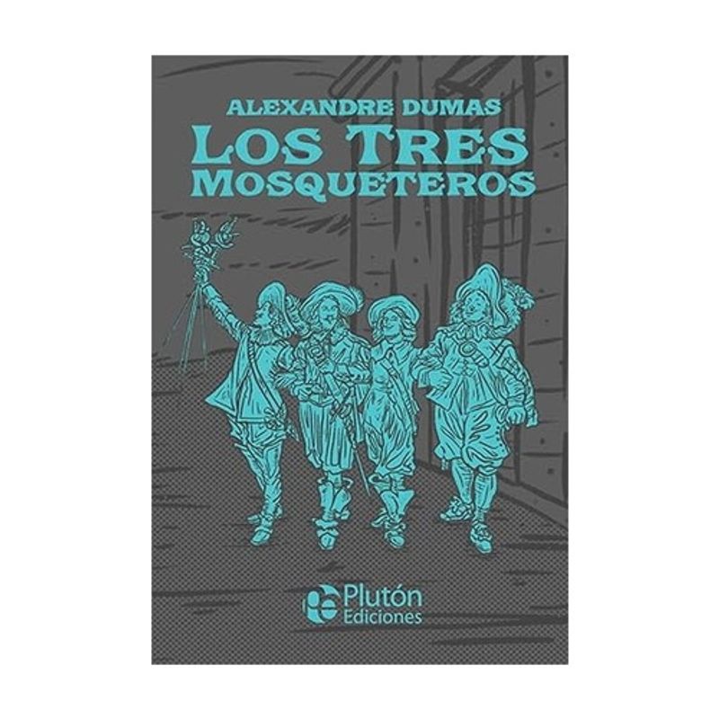 PLUTON - Los Tres Mosqueteros