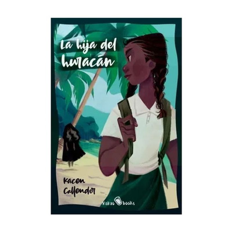 ANTARTICA LIBROS - La Hija Del Huracan - CALLENDER, KACEN