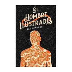TOP10BOOKS - LIBRO EL HOMBRE ILUSTRADO / RAY BRADBURY / PLANETA