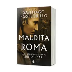 EDICIONES B - Maldita Roma - POSTEGUILLO, SANTIAGO