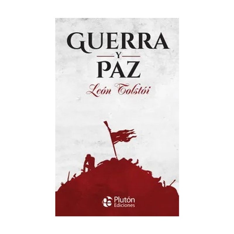 PLUTON - Guerra Y Paz - TOLSTOI, LEON