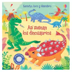 USBORNE - Así suenan los dinosaurios - Escucho, toco y descubro