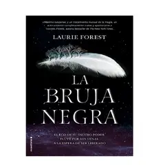 ROCA EDITORIAL - LA BRUJA NEGRA. AUTOR , FOREST, LAURIE