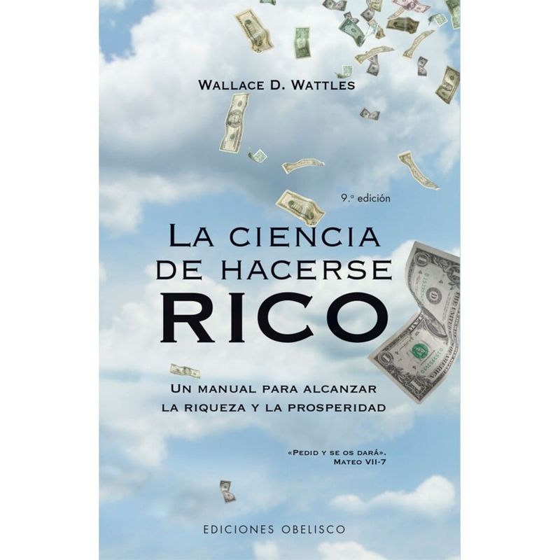 EDICIONES OBELISCO - La Ciencia De Hacerse Rico