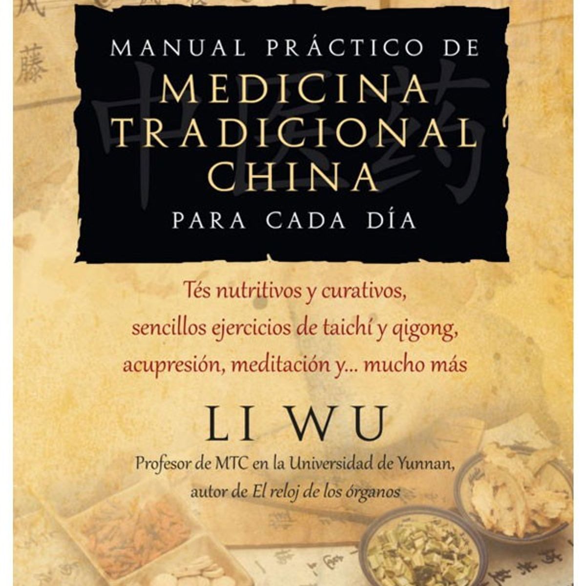 SIRIO EDITORIAL - Manual Práctico De Medicina Tradicional China