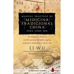 SIRIO EDITORIAL - Manual Práctico De Medicina Tradicional China