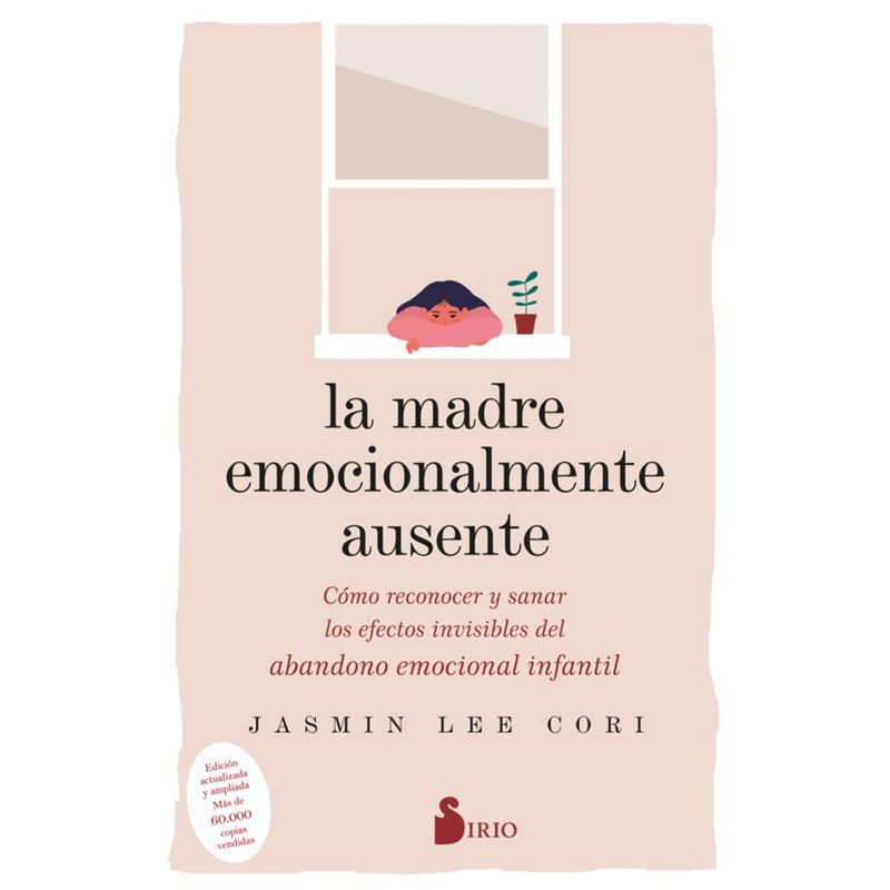 SIRIO EDITORIAL - Libro La Madre Emocionalmente Ausente