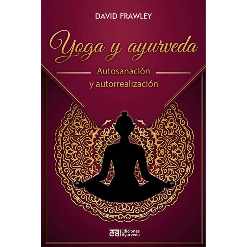 EDICIONES OBELISCO - Libro Yoga Y Ayurveda