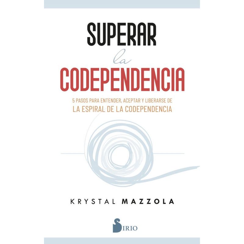 SIRIO EDITORIAL - Libro Superar La Codependencia