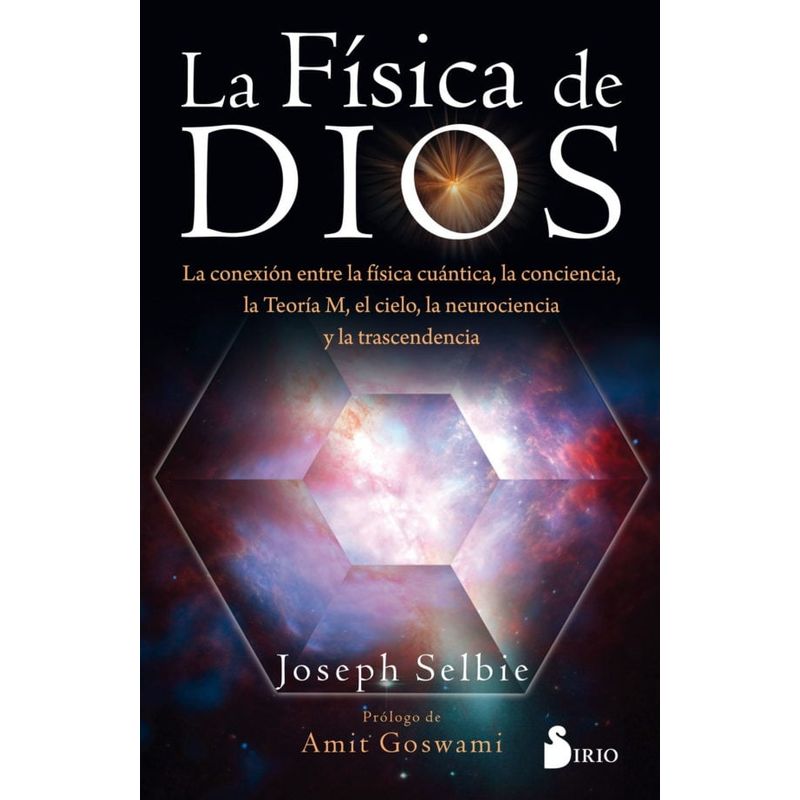 SIRIO EDITORIAL - Libro La Fisica De Dios