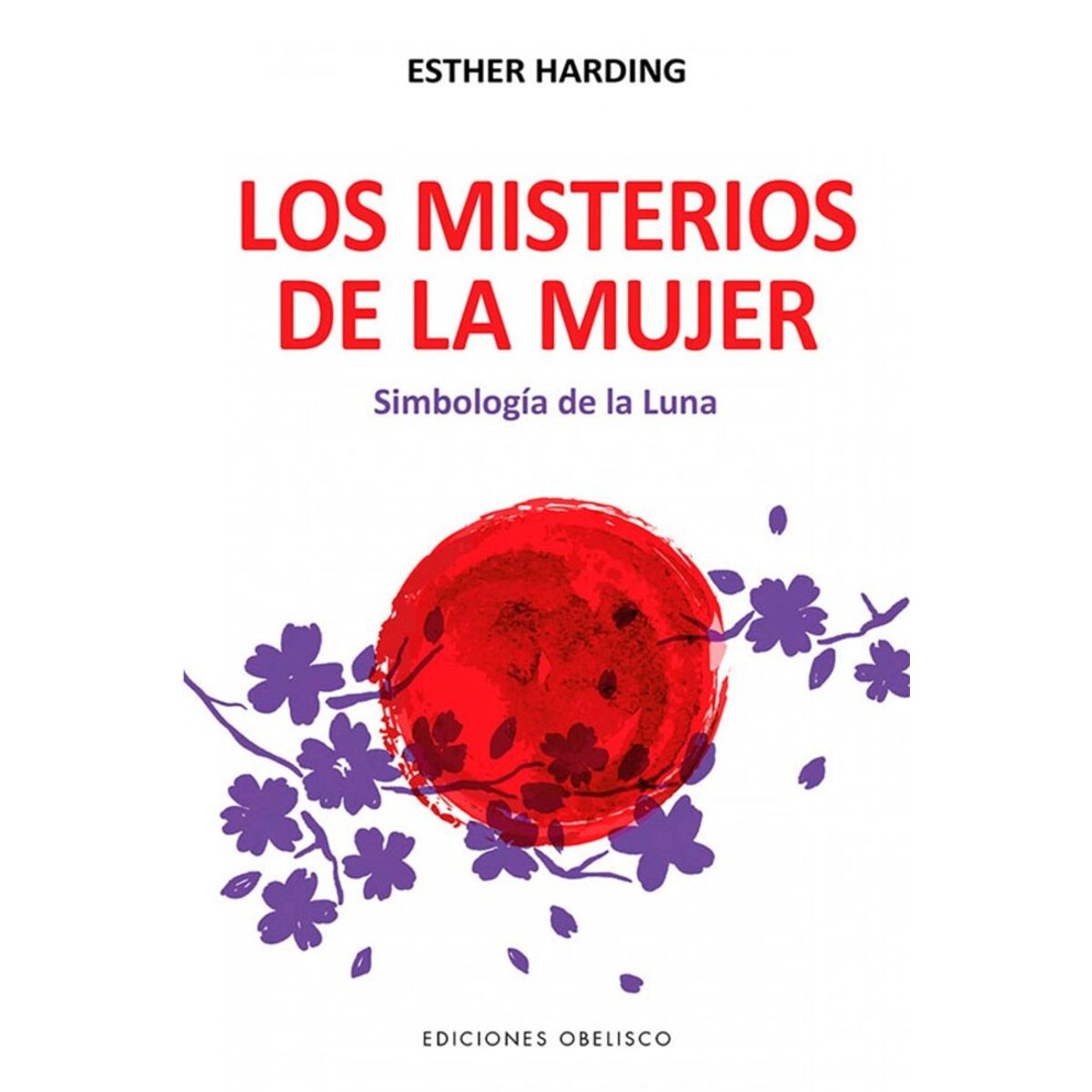 EDICIONES OBELISCO - Los Misterios De La Mujer