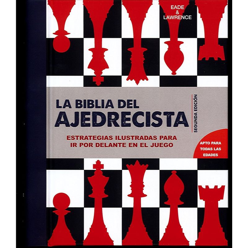 BLUME - Libro La Biblia Del Ajedrecista